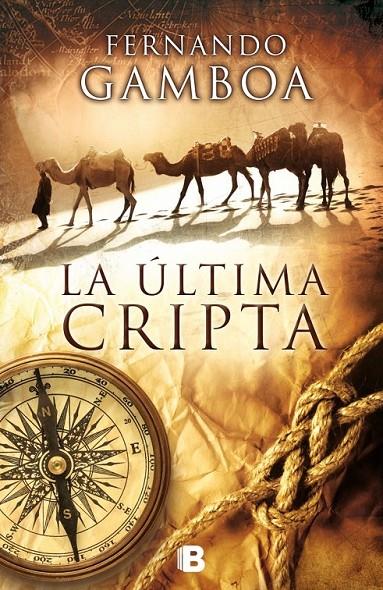 ÚLTIMA CRIPTA, LA | 9788466655859 | GAMBOA, FERNANDO | Llibreria Online de Banyoles | Comprar llibres en català i castellà online