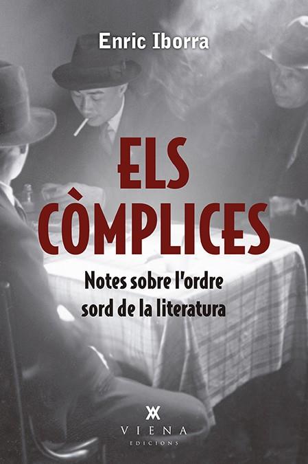 CÒMPLICES, ELS | 9788417998813 | IBORRA POSADAS, ENRIC | Llibreria Online de Banyoles | Comprar llibres en català i castellà online