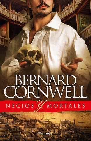 NECIOS Y MORTALES | 9788416970889 | CORNWELL, BERNARD | Llibreria Online de Banyoles | Comprar llibres en català i castellà online