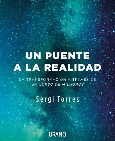 UN PUENTE A LA REALIDAD | 9788416720118 | TORRES BALDÓ, SERGI | Llibreria Online de Banyoles | Comprar llibres en català i castellà online