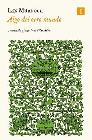 ALGO DEL OTRO MUNDO | 9788419581457 | MURDOCH, IRIS | Llibreria Online de Banyoles | Comprar llibres en català i castellà online