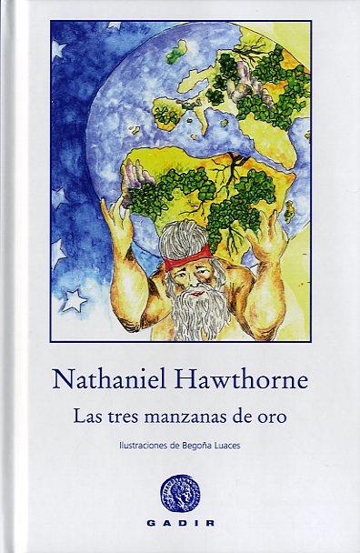 TRES MANZANAS DE ORO, LAS | 9788494146688 | HAWTHORNE, NATHANIEL | Llibreria Online de Banyoles | Comprar llibres en català i castellà online