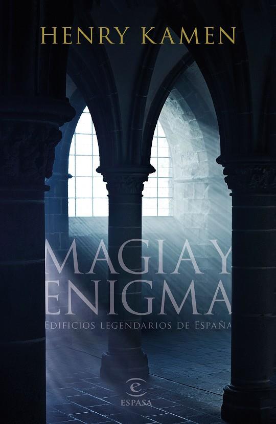 MAGIA Y ENIGMA | 9788467053821 | KAMEN, HENRY | Llibreria Online de Banyoles | Comprar llibres en català i castellà online