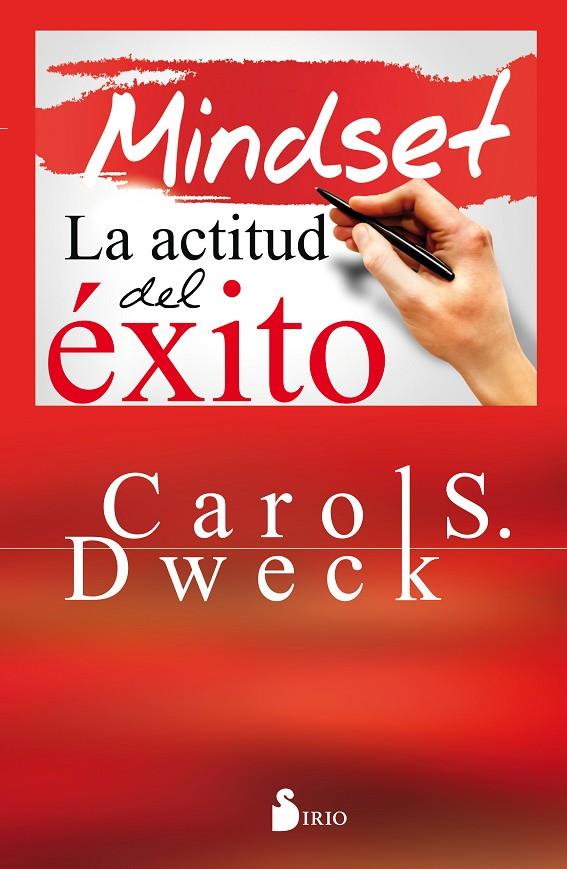 MINDSET LA ACTITUD DEL ÉXITO | 9788416579167 | DWECK, CAROL | Llibreria Online de Banyoles | Comprar llibres en català i castellà online