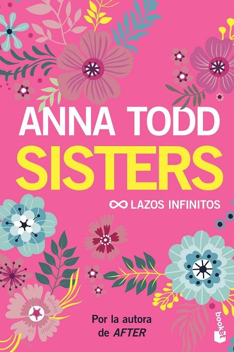 SISTERS. LAZOS INFINITOS | 9788408206170 | TODD, ANNA | Llibreria Online de Banyoles | Comprar llibres en català i castellà online