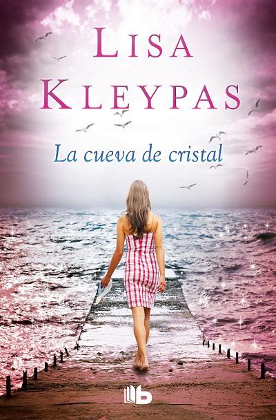LA CUEVA DE CRISTAL (FRIDAY HARBOR 4) | 9788490704165 | LISA KLEYPAS | Llibreria Online de Banyoles | Comprar llibres en català i castellà online