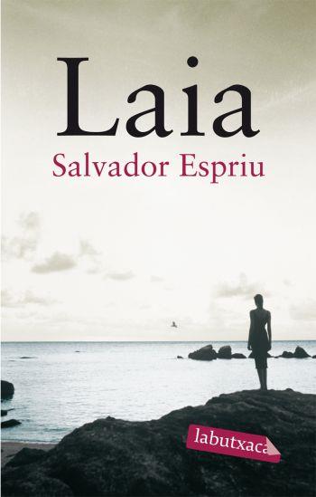 LAIA LB | 9788492549474 | ESPRIU, SALVADOR | Llibreria Online de Banyoles | Comprar llibres en català i castellà online