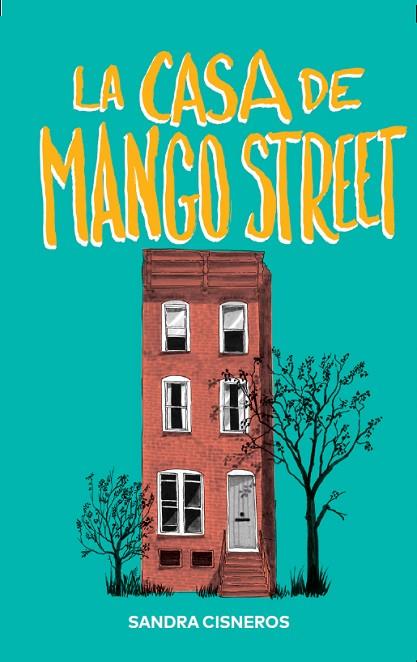 LA CASA DE MANGO STREET | 9788412209761 | CISNEROS, SANDRA | Llibreria Online de Banyoles | Comprar llibres en català i castellà online