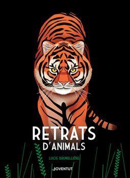 RETRATS D'ANIMALS | 9788426145826 | BRUNELLIÈRE, LUCIE | Llibreria Online de Banyoles | Comprar llibres en català i castellà online