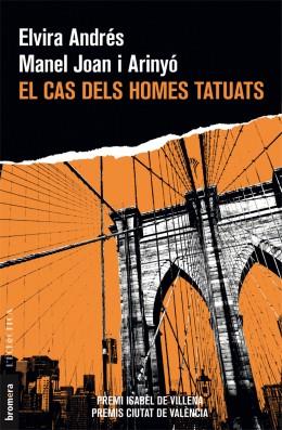 EL CAS DELS HOMES TATUATS | 9788490268346 | ANDRÉS, ELVIRA/JOAN I ARINYÓ, MANEL | Llibreria Online de Banyoles | Comprar llibres en català i castellà online