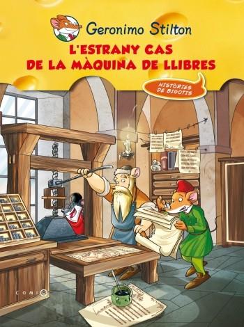 ESTRANY CAS DE LA MÀQUINA DELS LLIBRES, L' | 9788499324906 | STILTON, GERONIMO | Llibreria Online de Banyoles | Comprar llibres en català i castellà online