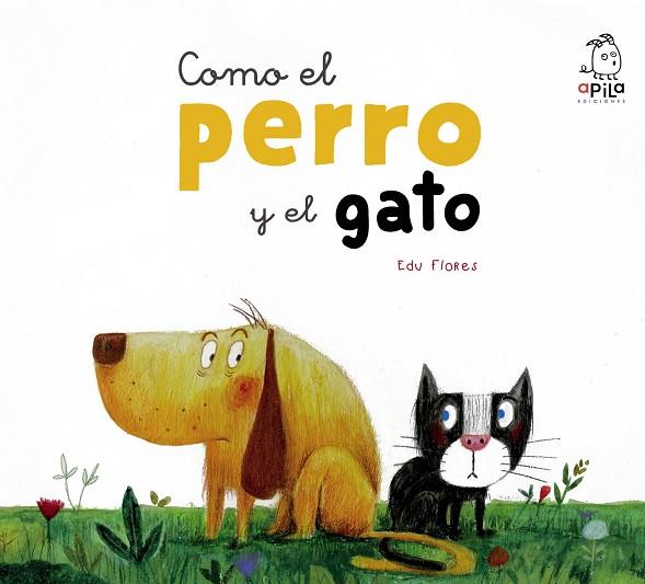 COMO EL PERRO Y EL GATO | 9788417028060 | FLORES, EDU | Llibreria Online de Banyoles | Comprar llibres en català i castellà online