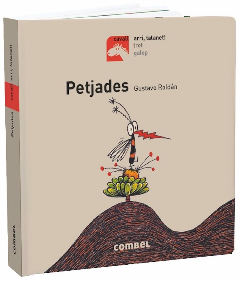 PETJADES | 9788491013402 | ROLDÁN DEVETACH, GUSTAVO | Llibreria Online de Banyoles | Comprar llibres en català i castellà online