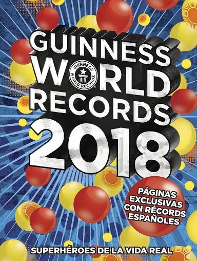 GUINNESS WORLD RECORDS 2018 | 9788408175797 | GUINNESS WORLD RECORDS | Llibreria Online de Banyoles | Comprar llibres en català i castellà online