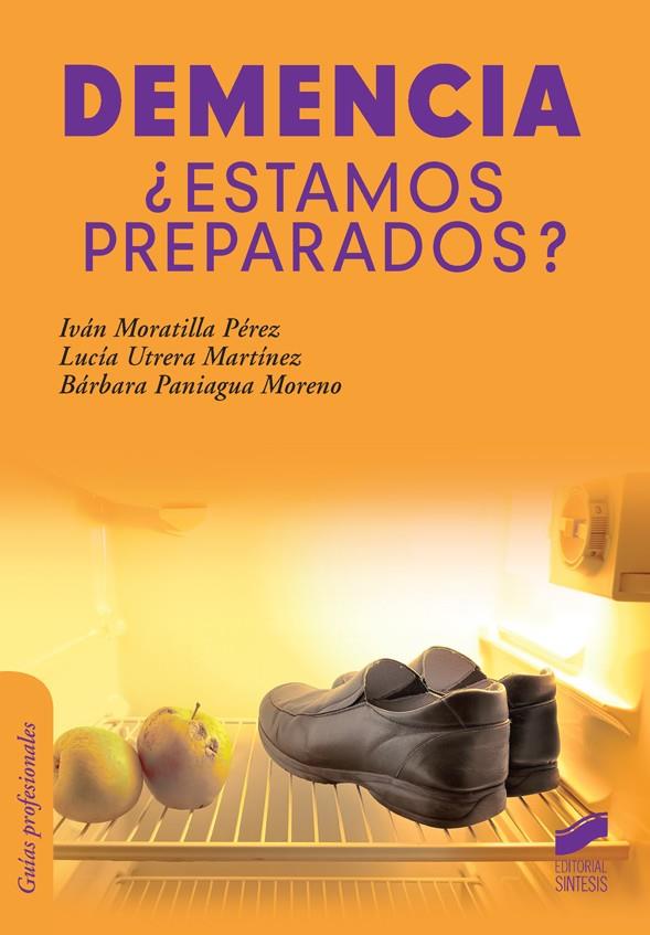 DEMENCIA ¿ESTAMOS PREPARADOS? | 9788490772614 | AAVV | Llibreria Online de Banyoles | Comprar llibres en català i castellà online