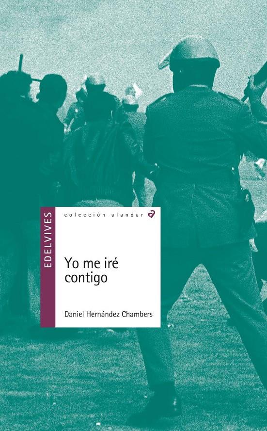 YO ME IRÉ CONTIGO | 9788426391513 | HERNÁNDEZ CHAMBERS, DANIEL | Llibreria Online de Banyoles | Comprar llibres en català i castellà online
