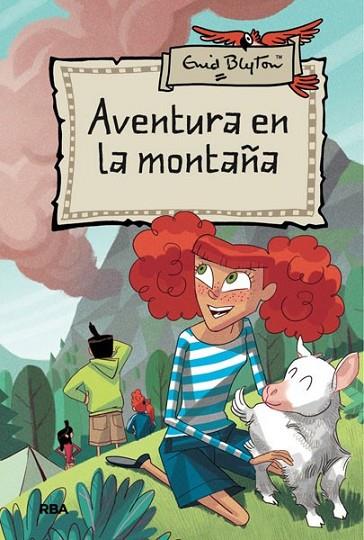 AVENTURA EN LA MONTAÑA | 9788427204171 | BLYTON , ENID | Llibreria Online de Banyoles | Comprar llibres en català i castellà online
