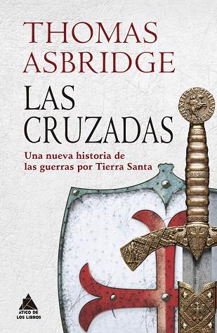 CRUZADAS, LAS | 9788417743192 | ASBRIDGE, THOMAS | Llibreria Online de Banyoles | Comprar llibres en català i castellà online
