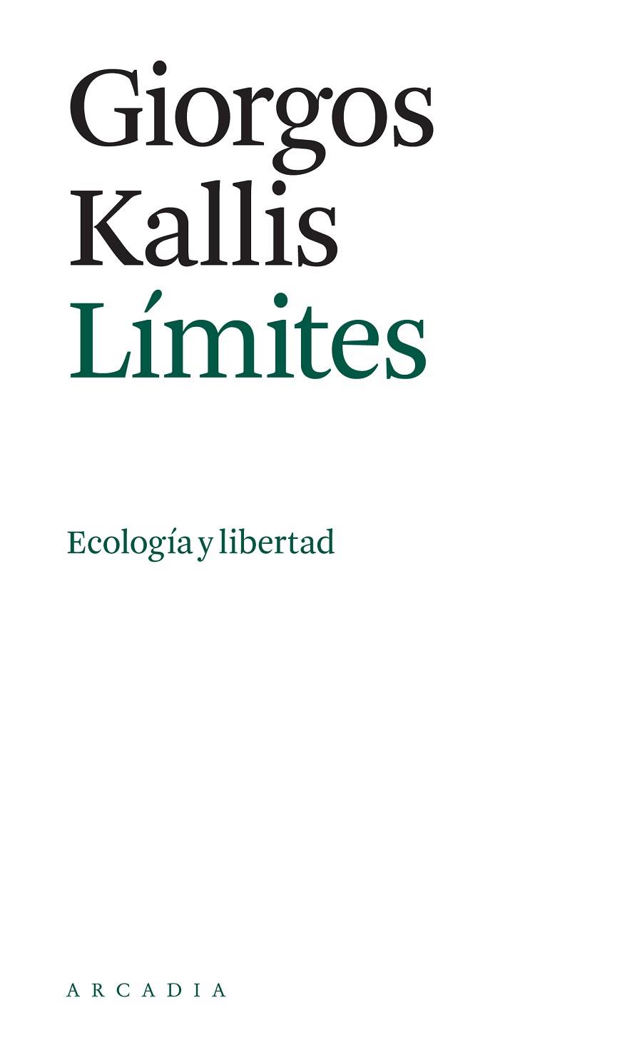 LÍMITES | 9788412273540 | KALLIS, GIORGOS | Llibreria Online de Banyoles | Comprar llibres en català i castellà online