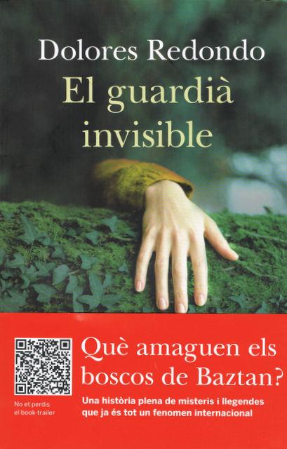 GUARDIÀ INVISIBLE, EL | 9788466415897 | DOLORES REDONDO | Llibreria Online de Banyoles | Comprar llibres en català i castellà online
