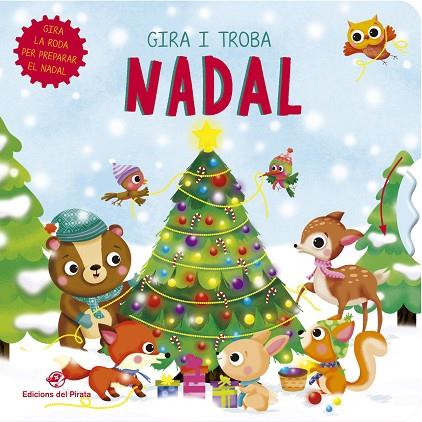 GIRA I TROBA - NADAL | 9788417207755 | EDICIONS DEL PIRATA | Llibreria Online de Banyoles | Comprar llibres en català i castellà online