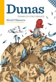 DUNAS. DIARIO DE OTRO VERANO | 9788412080728 | VILLANUEVA PERARNAU, MURIEL | Llibreria Online de Banyoles | Comprar llibres en català i castellà online