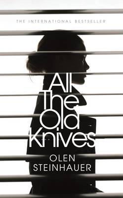 ALL THE OLD KNIVES | 9781509813575 | STEINHAUER OLEN | Llibreria Online de Banyoles | Comprar llibres en català i castellà online