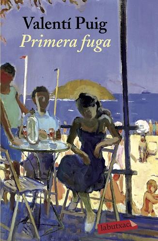 PRIMERA FUGA | 9788417420727 | PUIG, VALENTÍ | Llibreria Online de Banyoles | Comprar llibres en català i castellà online