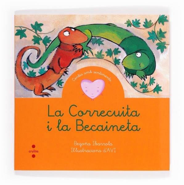 C-CAS.LA CORRECUITA I LA BECAINETA | 9788466131643 | IBARROLA, BEGOÑA | Llibreria Online de Banyoles | Comprar llibres en català i castellà online