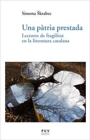 PÀTRIA PRESTADA, UNA | 9788491340713 | ŠKRABEC, SIMONA | Llibreria Online de Banyoles | Comprar llibres en català i castellà online