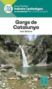 GORGS DE CATALUNYA -ALPINA | 9788480908030 | IVAN BELARRE | Llibreria Online de Banyoles | Comprar llibres en català i castellà online