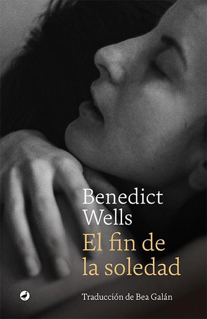 EL FIN DE LA SOLEDAD | 9788418800115 | WELLS, BENEDICT | Llibreria Online de Banyoles | Comprar llibres en català i castellà online