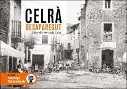 CELRÀ DESAPAREGUT | 9788419239679 | TALLER HISTÒRIA DE CELRÀ | Llibreria Online de Banyoles | Comprar llibres en català i castellà online