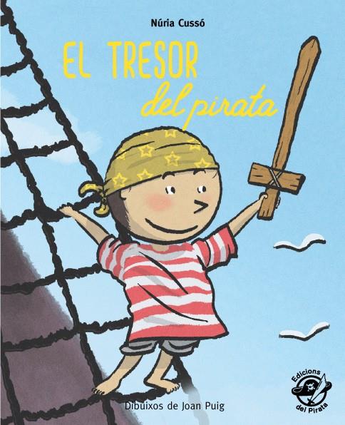 TRESOR DEL PIRATA, EL | 9788496569959 | CUSSÓ, NÚRIA | Llibreria Online de Banyoles | Comprar llibres en català i castellà online
