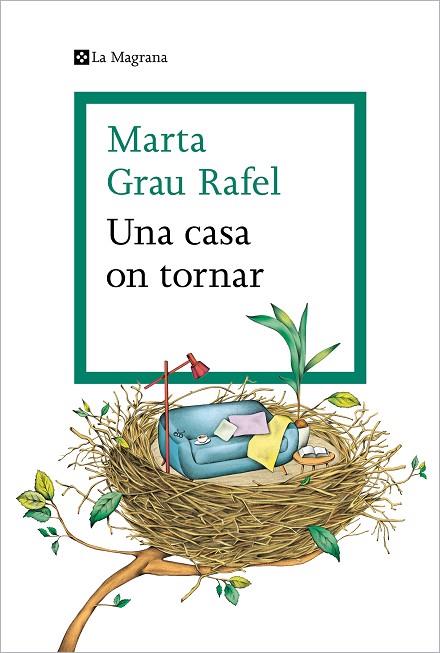 UNA CASA ON TORNAR | 9788419013392 | GRAU RAFEL, MARTA | Llibreria L'Altell - Llibreria Online de Banyoles | Comprar llibres en català i castellà online - Llibreria de Girona
