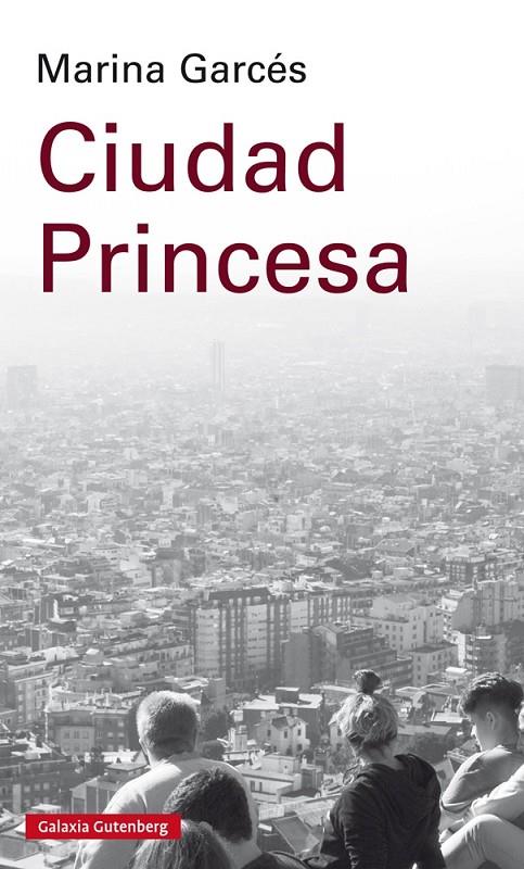 CIUDAD PRINCESA | 9788417088873 | GARCÉS, MARINA | Llibreria Online de Banyoles | Comprar llibres en català i castellà online