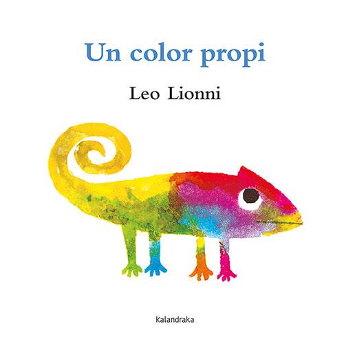 COLOR PROPI, UN | 9788418558375 | LIONNI, LEO | Llibreria Online de Banyoles | Comprar llibres en català i castellà online
