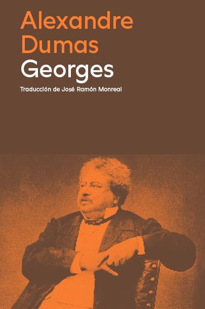 GEORGES | 9788419311276 | DUMAS, ALEXANDRE | Llibreria Online de Banyoles | Comprar llibres en català i castellà online