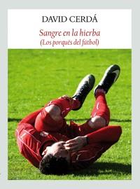 SANGRE EN LA HIERBA | 9788494810480 | CERDÁ, DAVID | Llibreria Online de Banyoles | Comprar llibres en català i castellà online