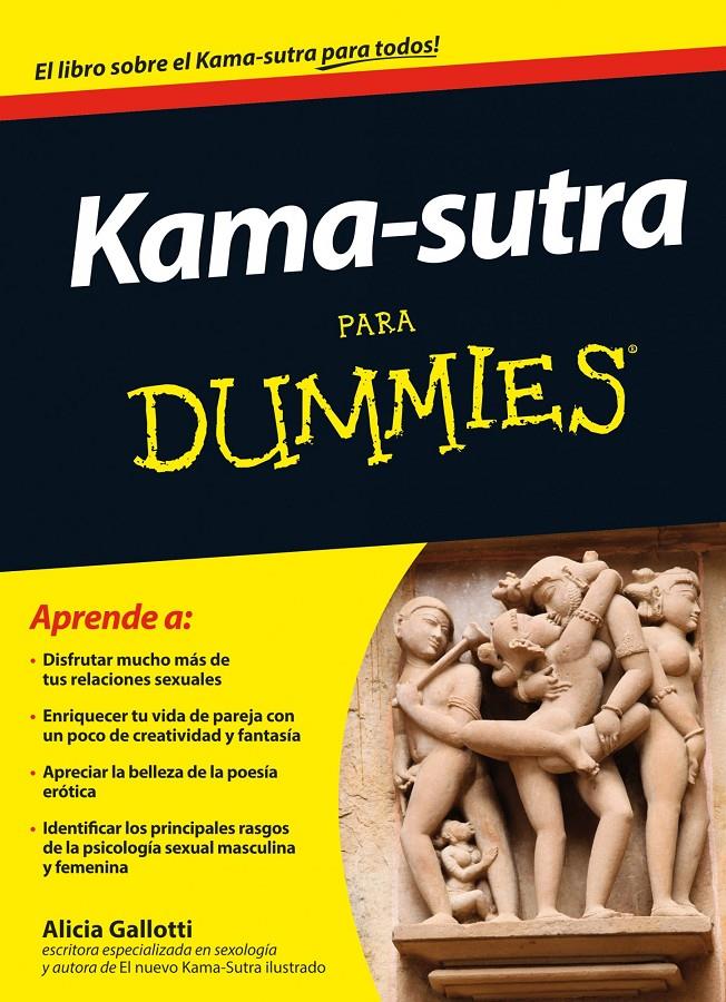 KAMA-SUTRA PARA DUMMIES | 9788432901386 | GALLOTTI, ALICIA  | Llibreria Online de Banyoles | Comprar llibres en català i castellà online