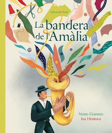 LA BANDERA DE L'AMALIA | 9788412163605 | NONO GRANERO | Llibreria Online de Banyoles | Comprar llibres en català i castellà online
