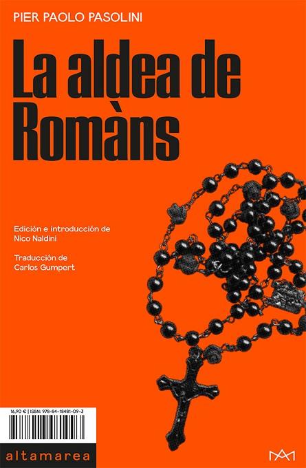 LA ALDEA DE ROMÀNS | 9788418481093 | PASOLINI, PIER PAOLO | Llibreria Online de Banyoles | Comprar llibres en català i castellà online