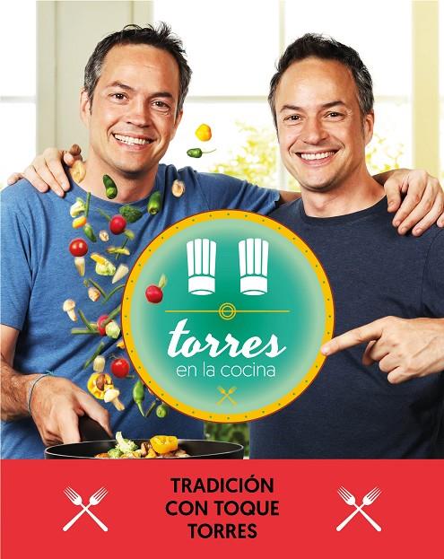 TORRES EN LA COCINA 3 | 9788401021374 | TORRES, SERGIO/TORRES, JAVIER | Llibreria Online de Banyoles | Comprar llibres en català i castellà online
