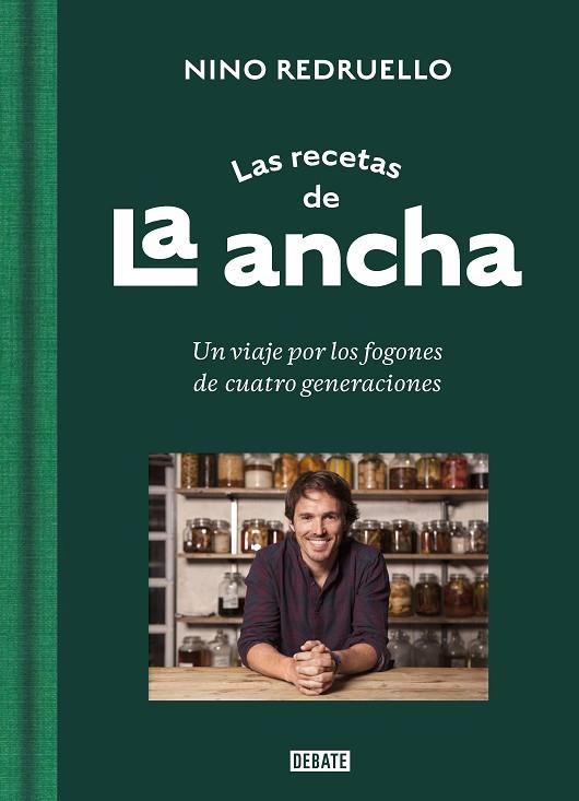 LAS RECETAS DE LA ANCHA | 9788418967412 | REDRUELLO, NINO | Llibreria Online de Banyoles | Comprar llibres en català i castellà online