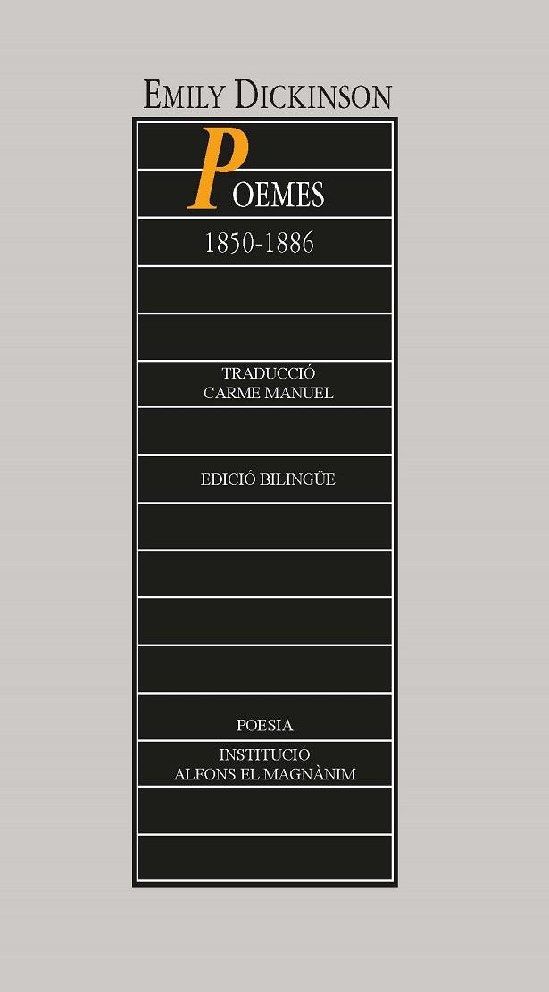 POEMES 1850-1886 | 9788478229215 | DICKINSON, EMILY | Llibreria Online de Banyoles | Comprar llibres en català i castellà online