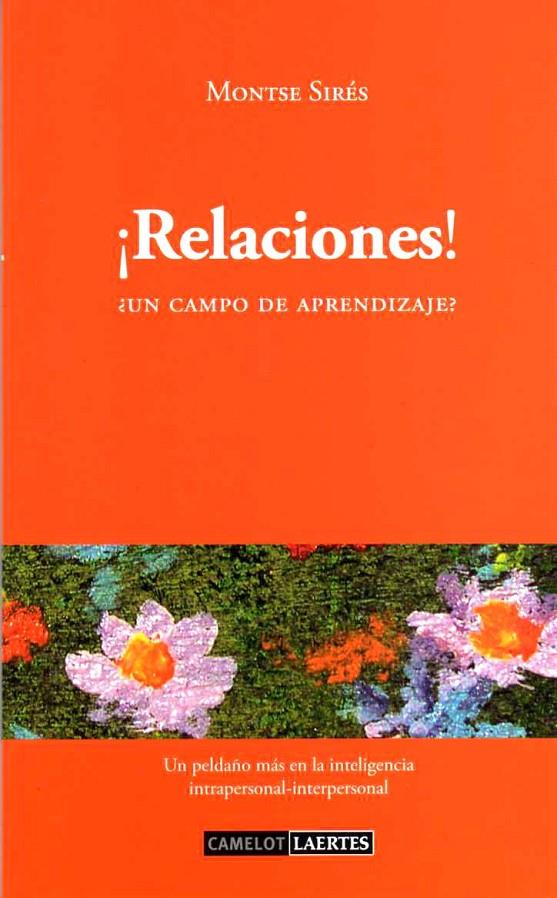 RELACIONES. UN CAMPO DE APRENCIZAJE | 9788475846798 | SIRÉS, MONTSE | Llibreria Online de Banyoles | Comprar llibres en català i castellà online