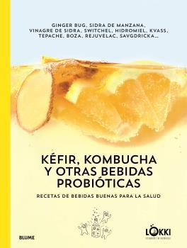 KÉFIR, KOMBUCHA Y OTRAS BEBIDAS PROBIÓTICAS | 9788417757175 | LÖKKI | Llibreria Online de Banyoles | Comprar llibres en català i castellà online