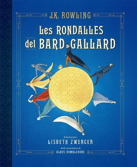 RONDALLES DEL BARD GALLARD, LES | 9788417016586 | ROWLING, J.K. | Llibreria Online de Banyoles | Comprar llibres en català i castellà online