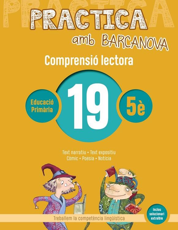 PRACTICA AMB BARCANOVA 19. COMPRENSIÓ LECTORA  | 9788448948627 | CAMPS, MONTSERRAT/BOIXADERAS, ROSA | Llibreria Online de Banyoles | Comprar llibres en català i castellà online