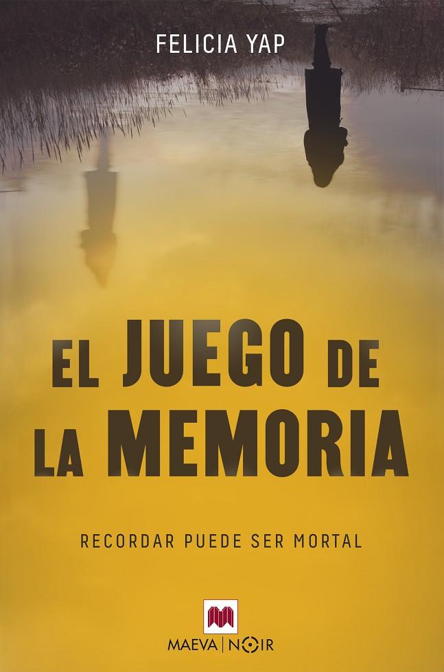 EL JUEGO DE LA MEMORIA | 9788417108809 | YAP, FELICIA | Llibreria Online de Banyoles | Comprar llibres en català i castellà online